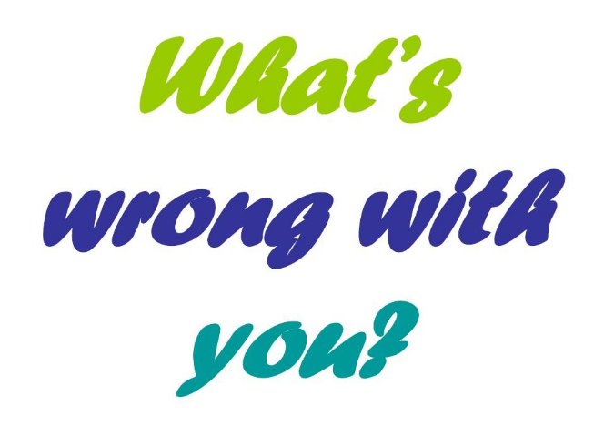 what's wrong是什么意思