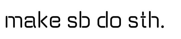 make sb do sth.是什么意思？