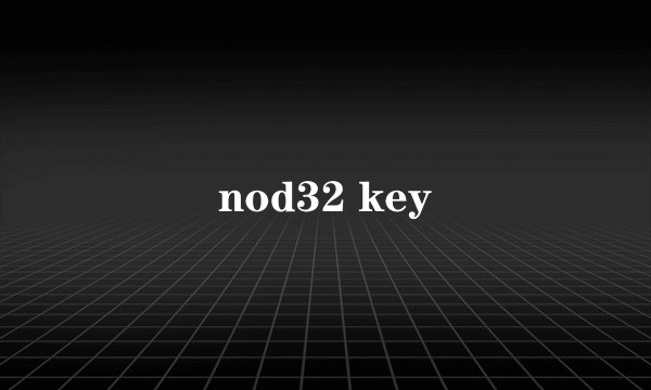 nod32 key