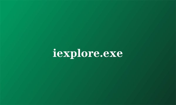 iexplore.exe